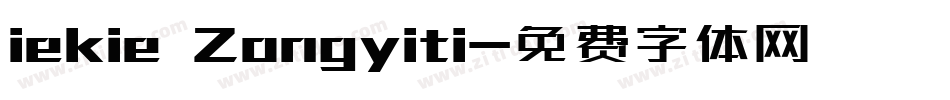 iekie Zongyiti字体转换